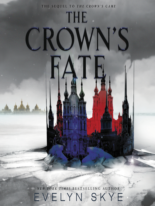 Title details for The Crown's Fate by Evelyn Skye - Available